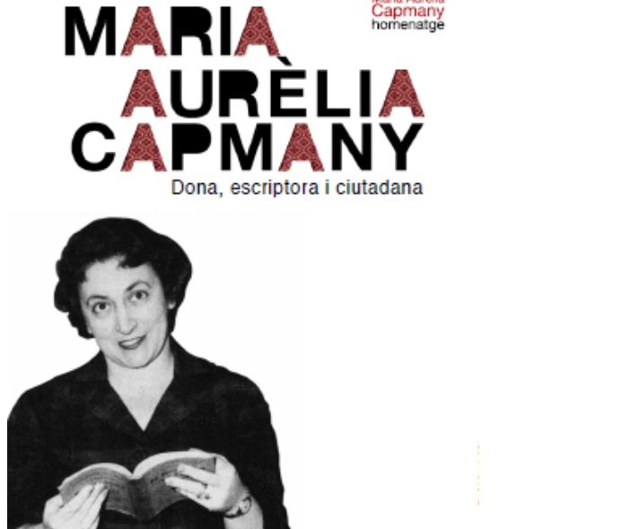 Mujerícolas Maria Aurèlia Capmany. Escritora, feminista, activista