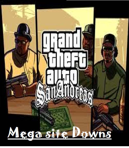 Mega Site Downloads Gta San Andreas By thirore