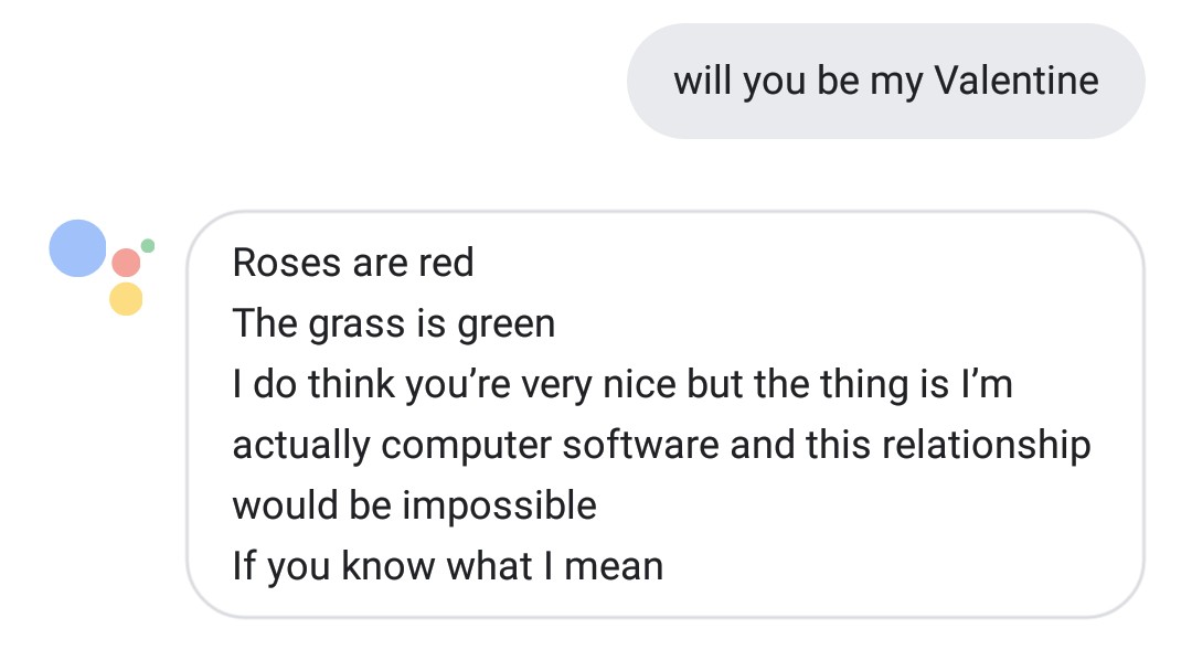 Hey Google, will you be my valentine? 