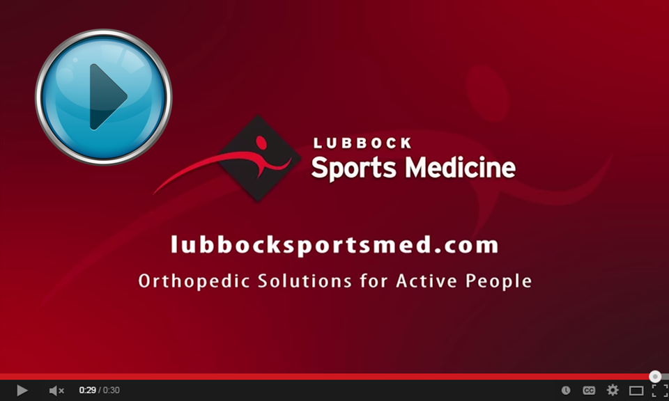 VIDEO - Lubbock Sports Medicine
