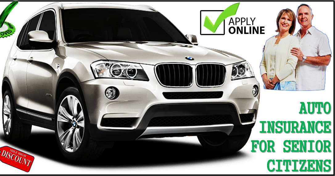 Auto Insurance For Senior Citizens With Low Deposit And No Money Down