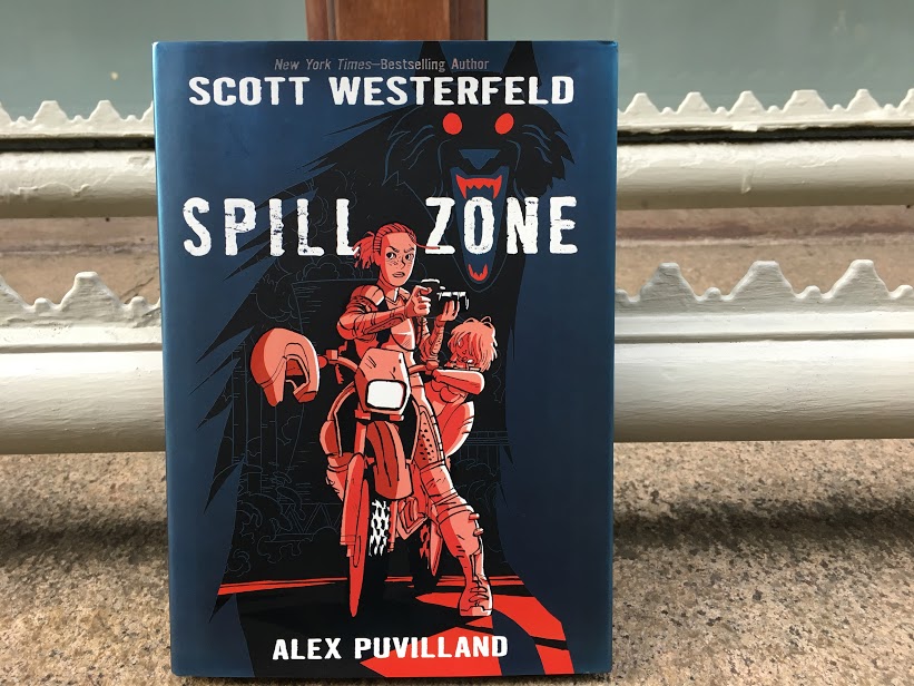 Reads All The Books Spill Zone by Scott Westerfeld Release Day Review