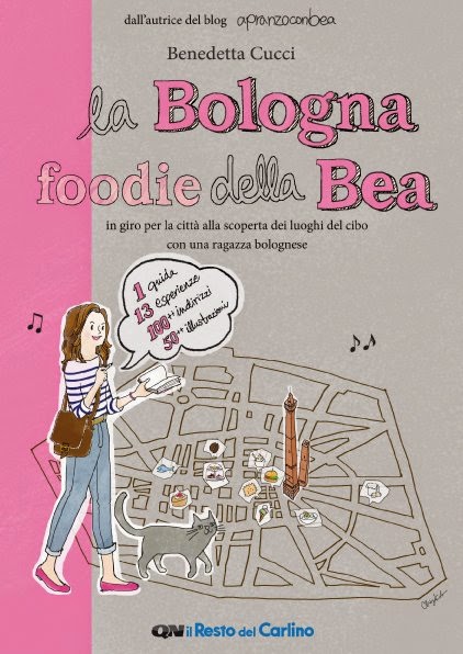 La Bologna Foodie della Bea, la guidina di Bea