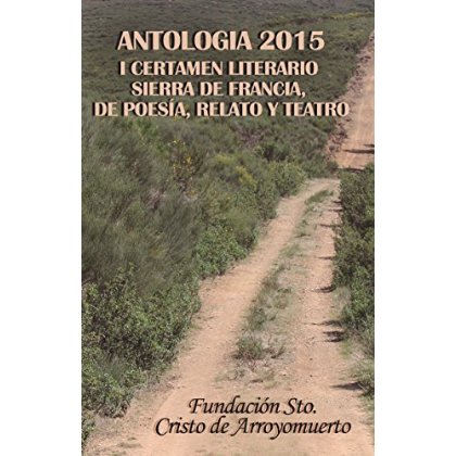 .ANTOLOGIA LA SIERRA DE FRANCIA