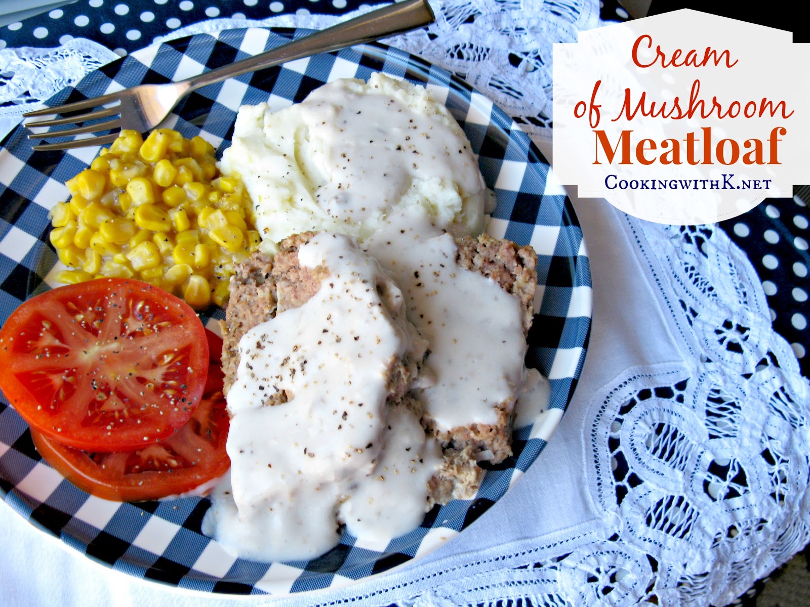 Cooking with K Grandmother's Old Fashioned Meatloaf {Cooked In A Cast