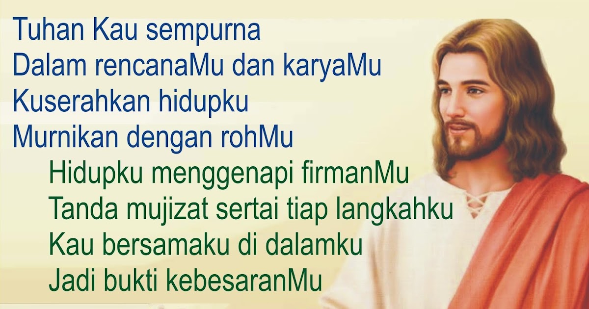 Lirik Lagu Pujian Rohani Kristen Sekolah Minggu Gereja Tuhan Yesus Tuhan Kau Sempurna