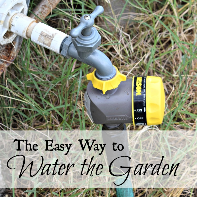 The Easy Way to Water the Garden Oak Hill Homestead