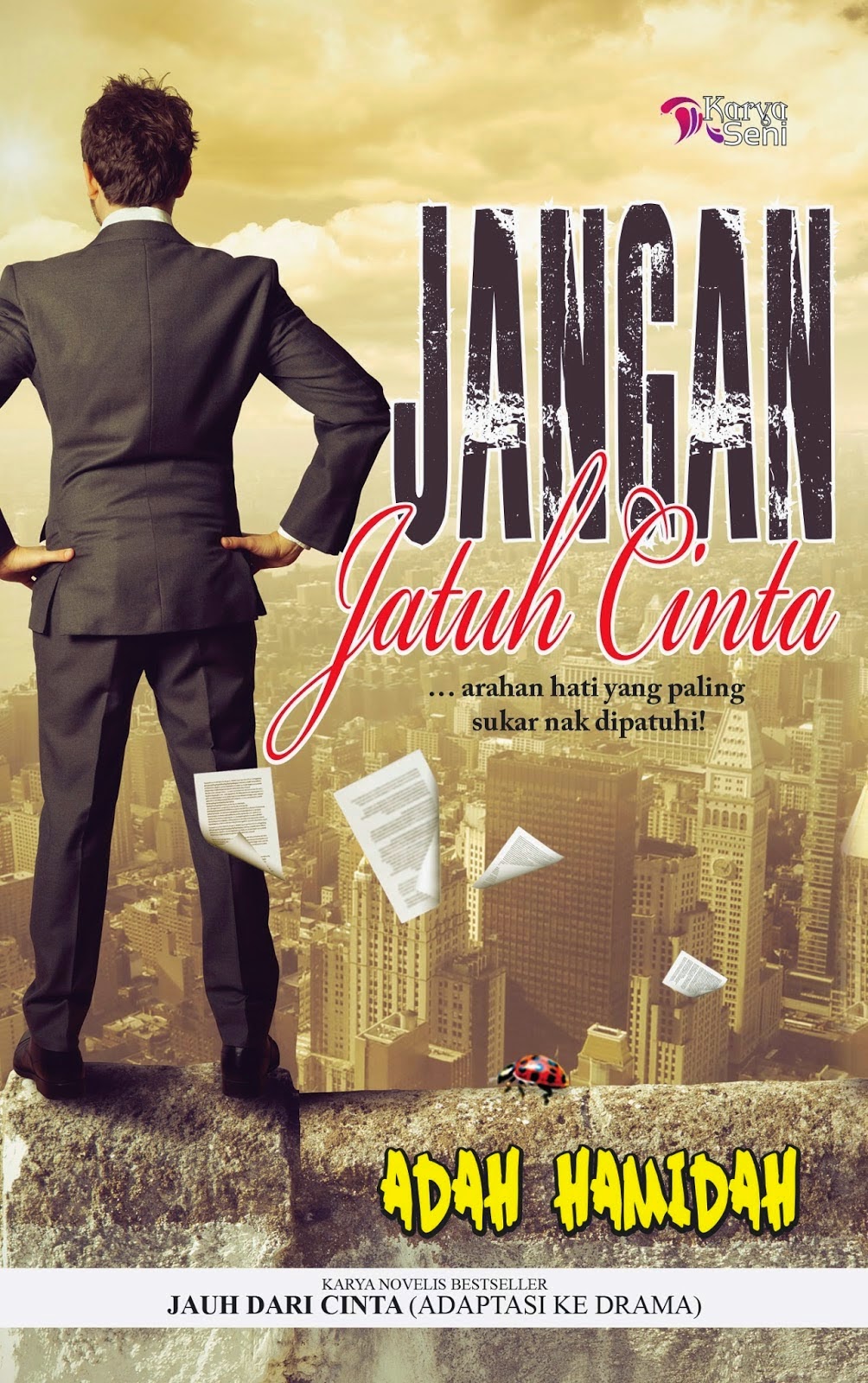 Novel Jangan Jatuh Cinta: Kisah Cinta Yang Mengharukan