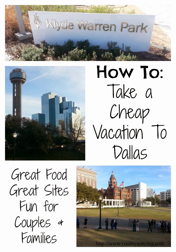 How To Take A Cheap Vacation To Dallas