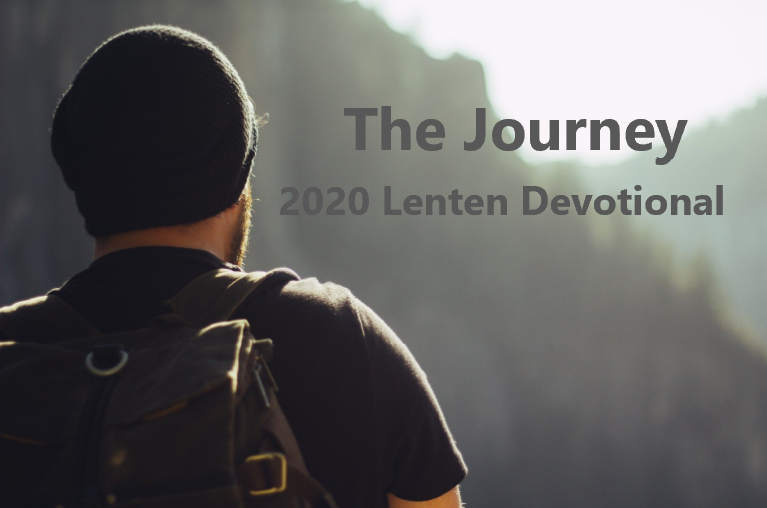 The Journey - Lent Devotional 2020