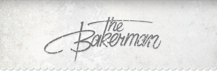 The Bakerman