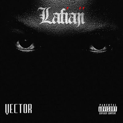 Vector – “Lafiaji” Album