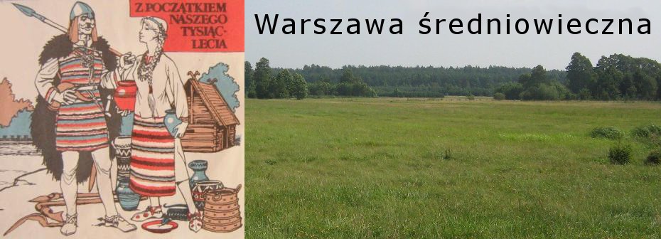 Warszawa średniowieczna | Medieval Warsaw
