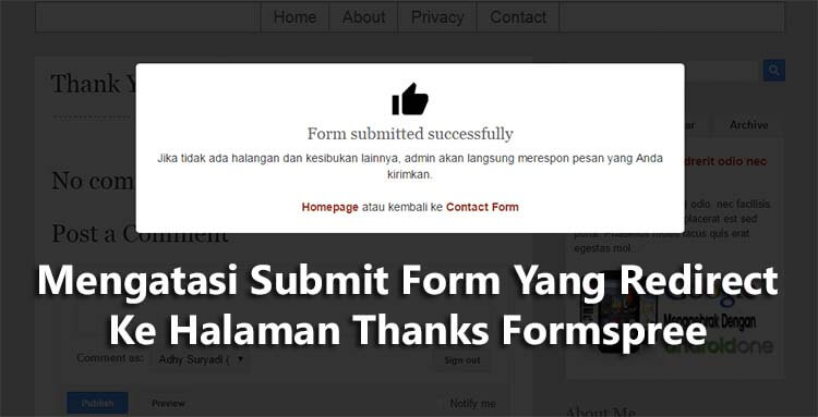 Mengatasi Submit Form Yang Redirect Ke Halaman Thanks Formspree