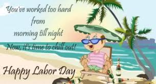 happy labor day images for friends/Girlfriends happy labor day images for friends/Girlfriends
