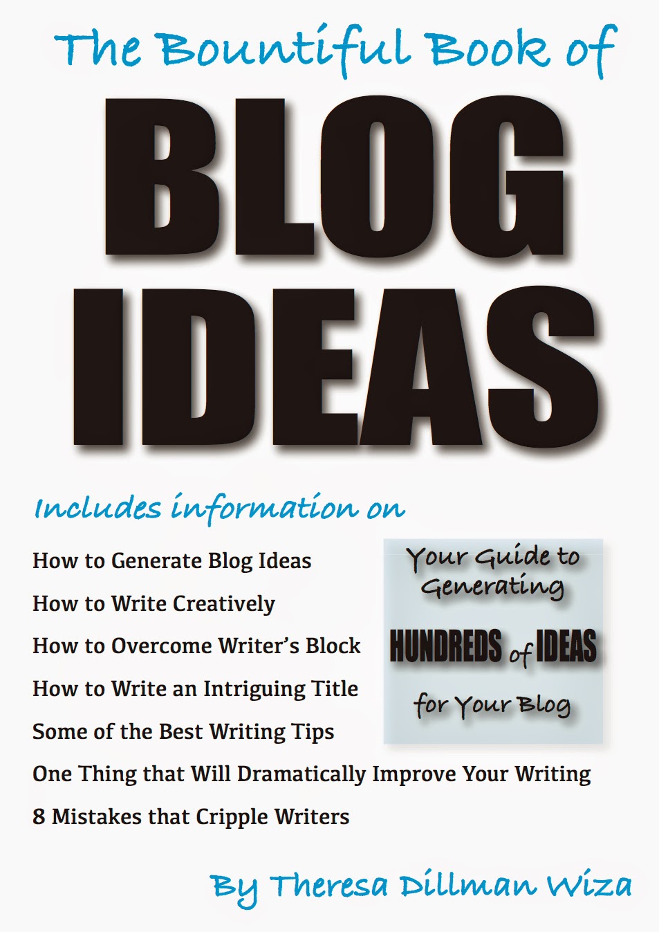 The Bountiful Book of Blog Ideas