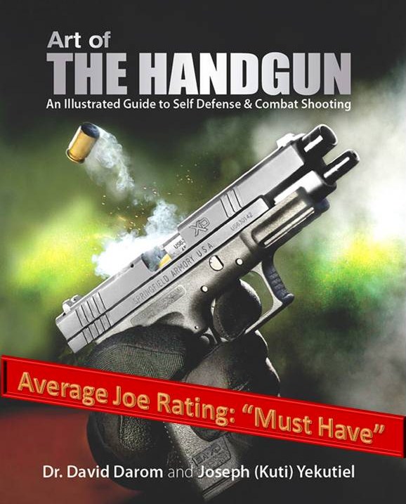 Average Joe's Handgun Reviews: Art of the Handgun