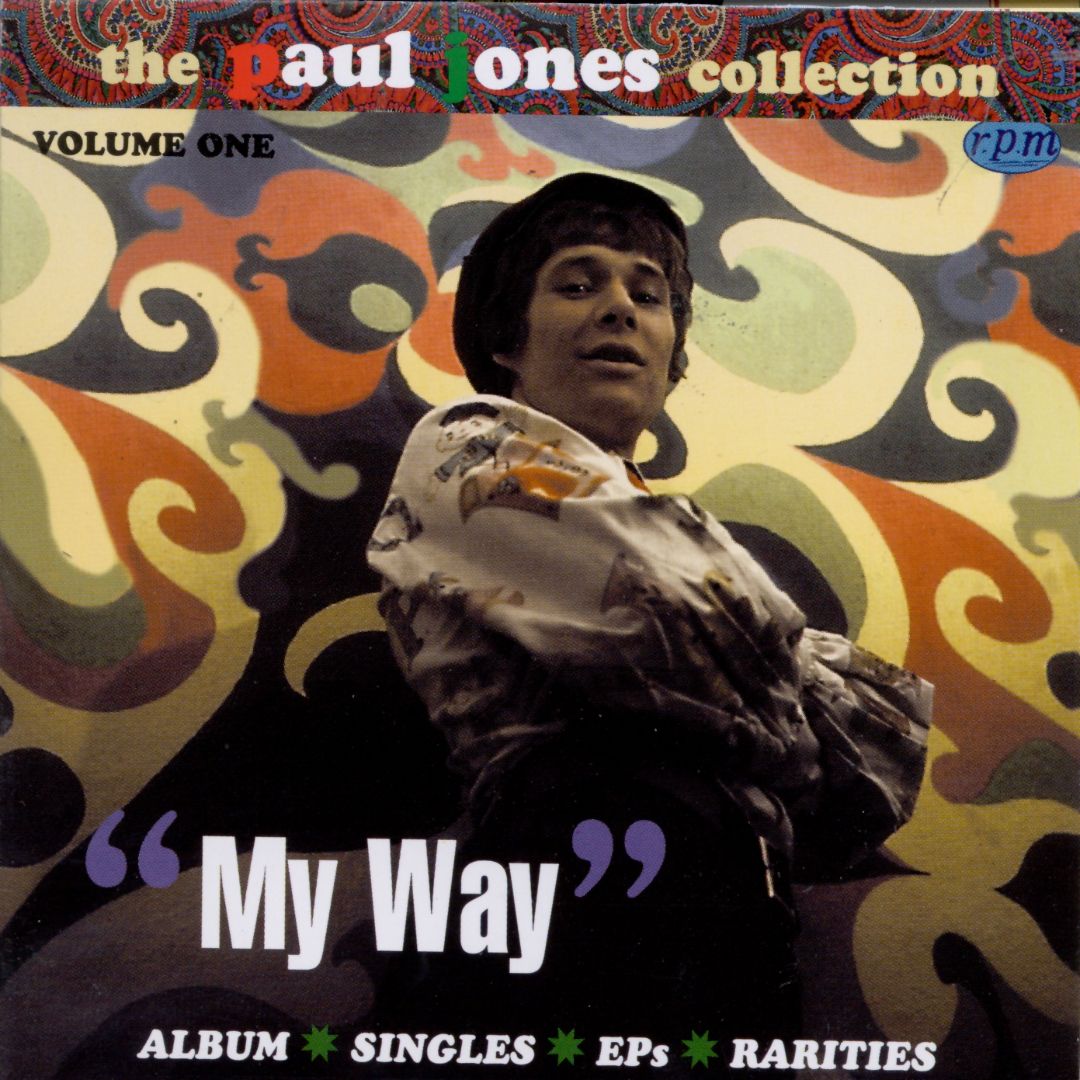 Paul Jones The Paul Jones Collection Vol.1 My Way 1966/67 (1996 RPM