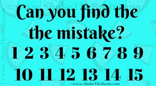 Can You Find the the Mistake? 1 to 15