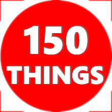 150 THINGS