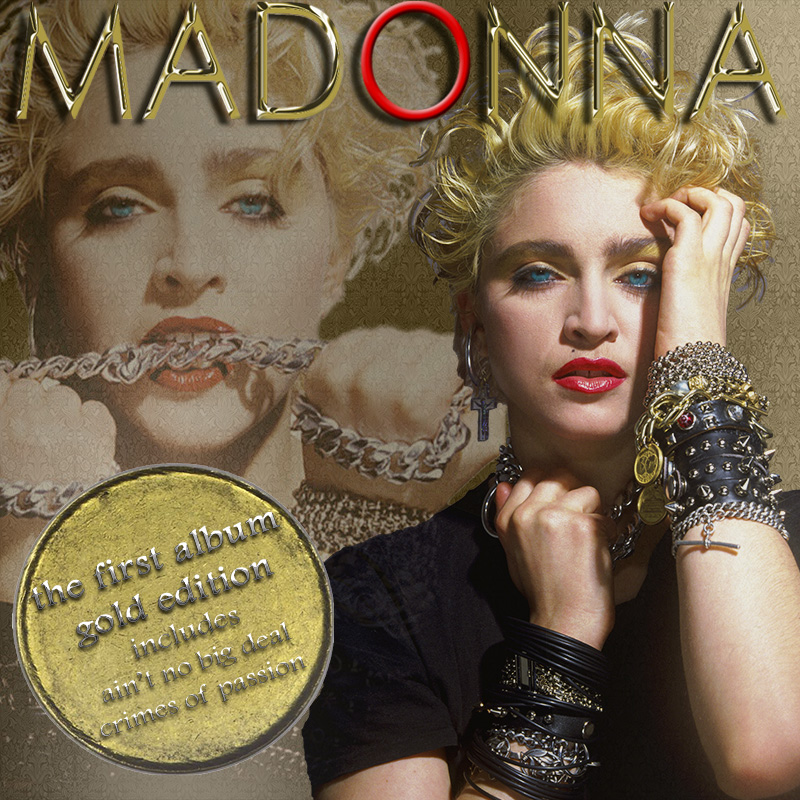 Madonna FanMade Covers Madonna / The First Album Gold Edition