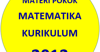 Materi Pokok Matematika Sma Kurikulum 2013 Revisi Catatan Matematika