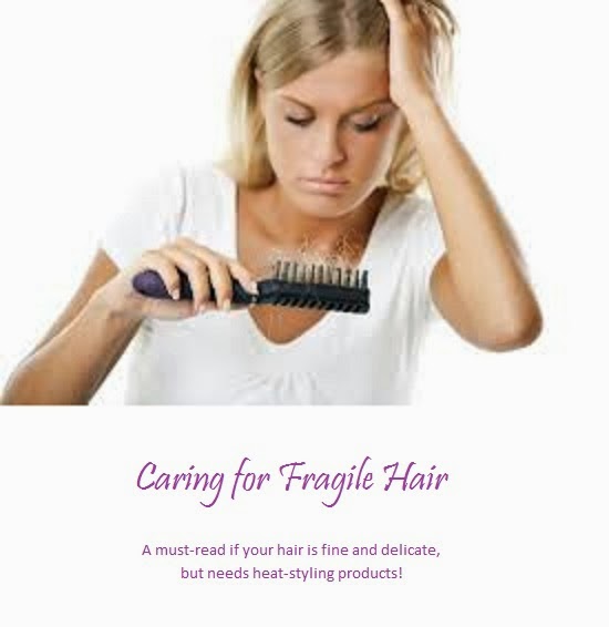 Today, My Favorite Day How to Care for Fragile Hair