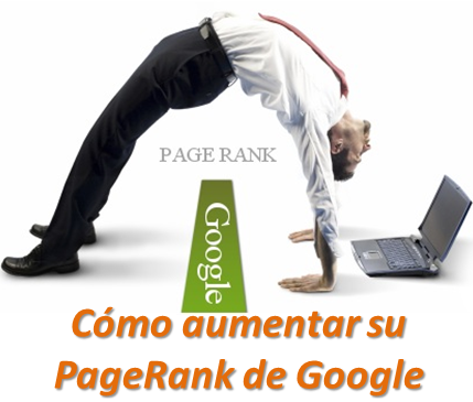 Cómo aumentar su PageRank de Google