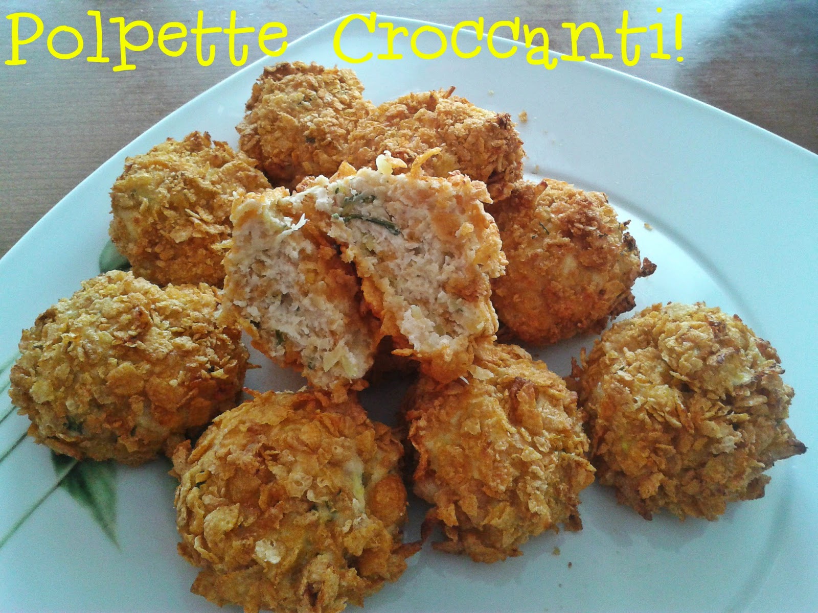 Fornelli&Capricci Polpette di pollo e zucchine con impanatura di corn flakes