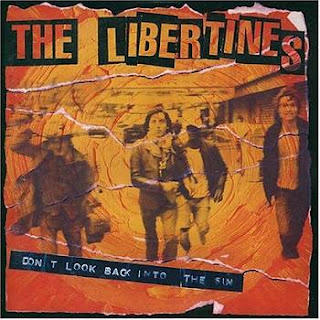 The Libertines-Don't Look Back Into The Sun