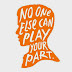 No One Else Can Play Your Part 