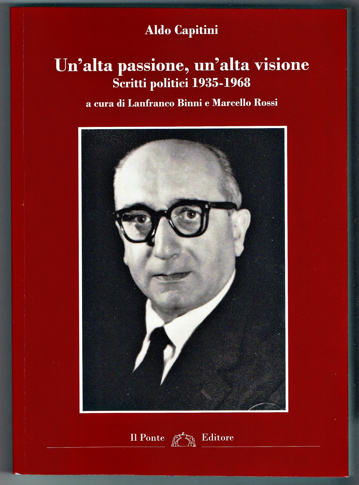 Salvatore Lo Leggio Aldo Capitini e le sue verità (Walter Cremonte)