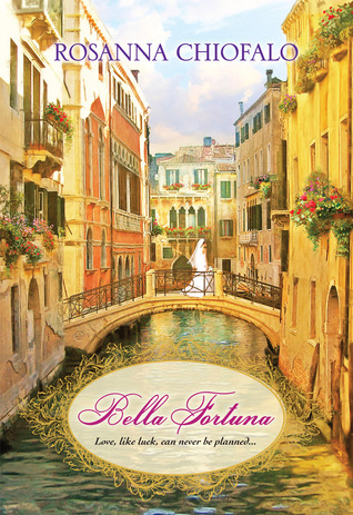 Review: Bella Fortuna by Rosanna Chiofalo