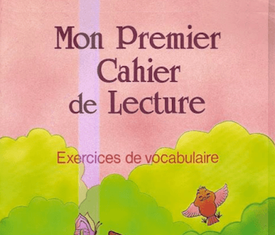 كراستي الأولى لتعلم القراءة باللغة الفرنسية 