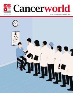 Cancer World 73/74 - September & October 2016 | CBR 96 dpi | Bimestrale | Medicina | Salute | NoProfit | Tumori | Professionisti
The aim of Cancer World is to help reduce the unacceptable number of deaths from cancer that is caused by late diagnosis and inadequate cancer care. We know our success in preventing and treating cancer depends on many factors. Tumour biology, the extent of available knowledge and the nature of care delivered all play a role. But equally important are the political, financial, bureaucratic decisions that affect how far and how fast innovative therapies, techniques and technologies are adopted into mainstream practice. Cancer World explores the complexity of cancer care from all these very different viewpoints, and offers readers insight into the myriad decisions that shape their professional and personal world.