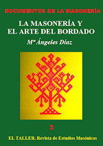 "La Masonería y el Arte del Bordado" Mª Ángeles Díaz