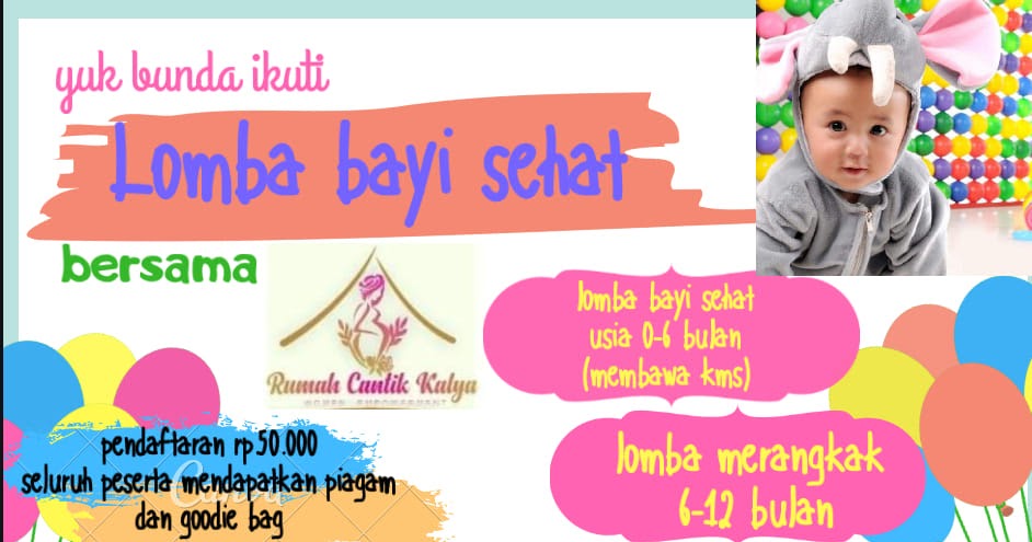 LOMBA BAYI SEHAT 2019 - lomba foto bayi balita anak 2021