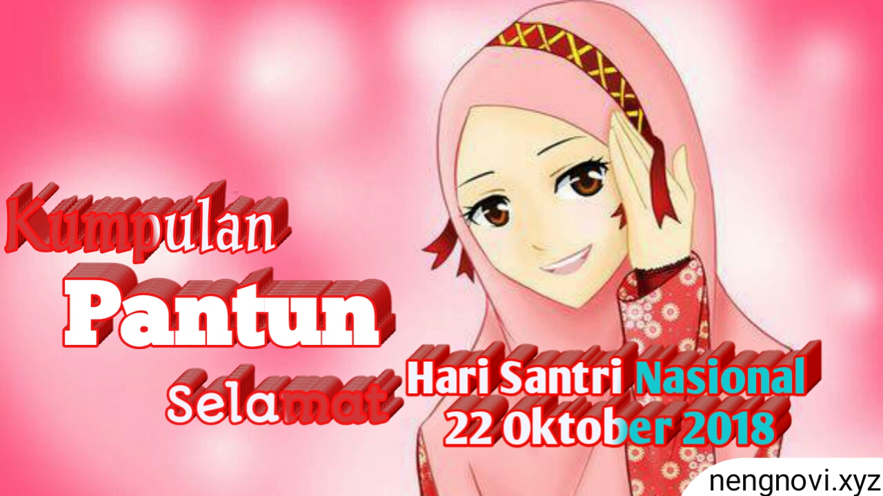 Kata Mutiara Hari Santri Nasional 2019 Cerdaskata