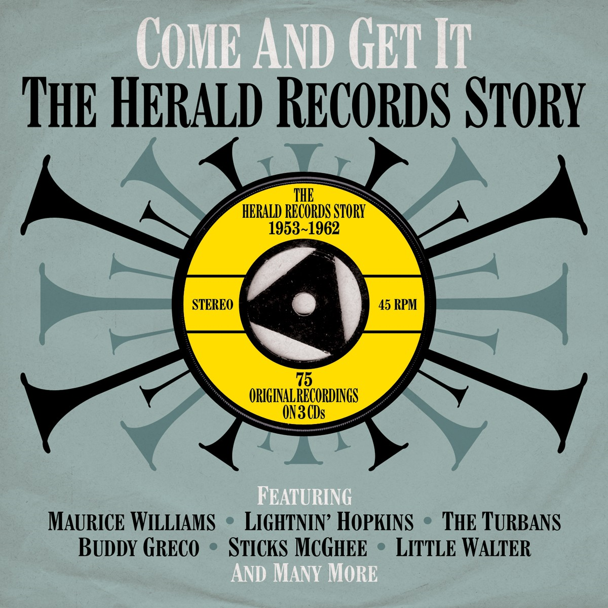 Oldies But Goodies Come And Get It The Herald Records Story 19531962