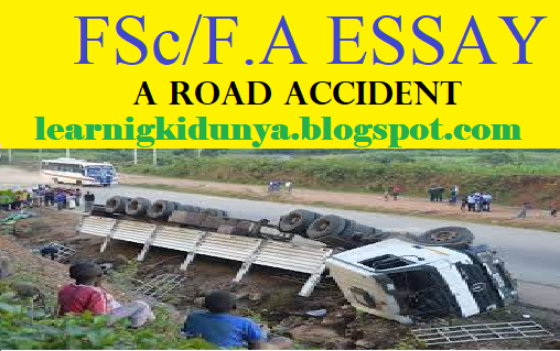 a road accident essay by learning ki dunya