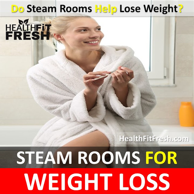 Steam Bath For Weight Loss, do steam baths help lose weight, what is a steam bath, Benefits Of Steam Bath, fast Weight Loss, how to have steam bath, Steam Room, Steam Bath And Weight Loss, Steam Bath At Home, Steam Bath Weight Loss, 