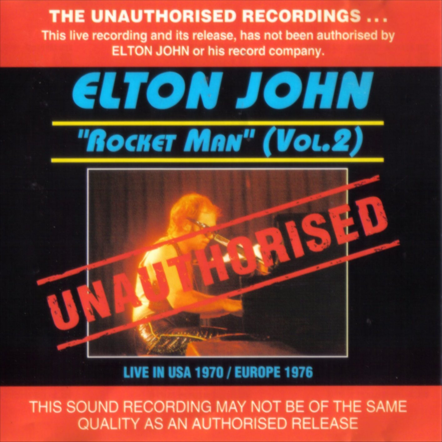 Rock On Vinyl: Elton John - Unauthorised Rocket Man Vol.2 (1993) Bootleg1414 x 1414