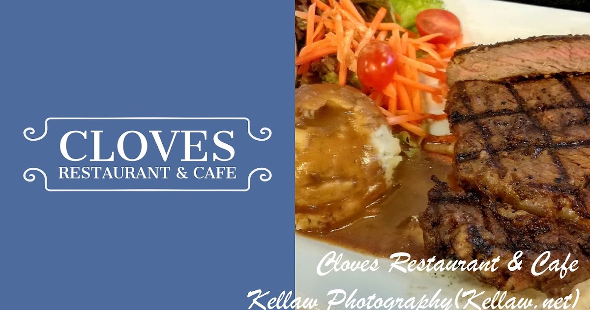 Cloves Restaurant & Cafe Review