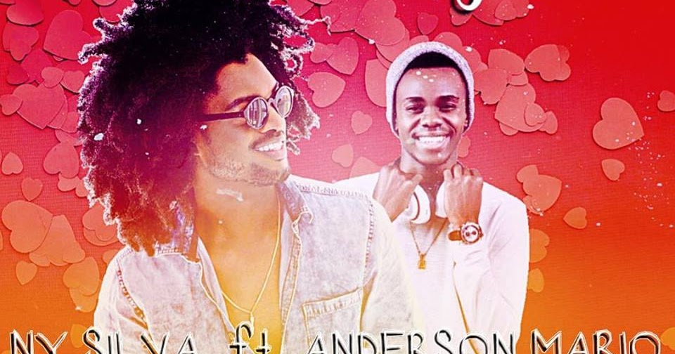 Ny Silva Ft Anderson Mario Casa Comigo ny silva ft anderson mario casa comigo