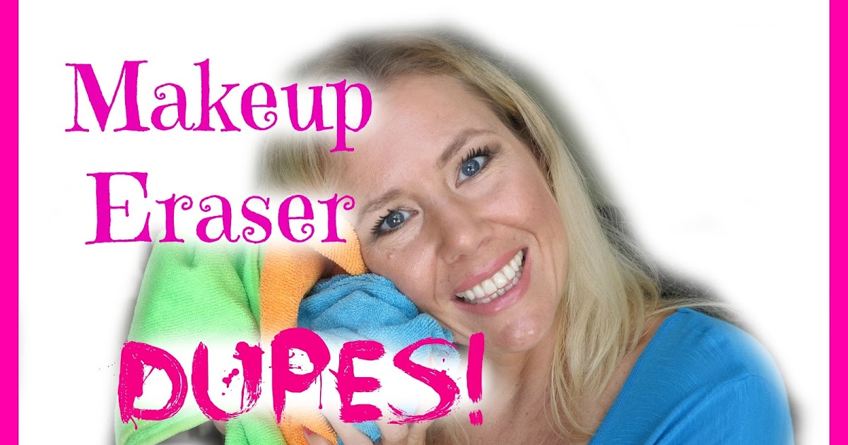 Makeup Eraser DUPES!