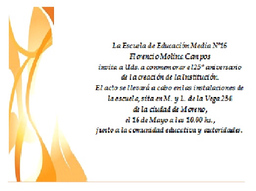 .n°16 FLORENCIO MOLINA CAMPOS: Invitación al 25 aniversario de nuestra  escuela