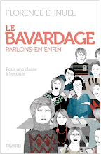 Les bavardages, parlons-en enfin.