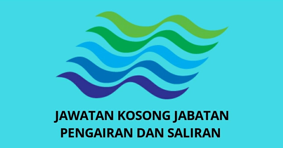 Jawatan Kosong Jabatan Pengairan dan Saliran Malaysia 2022 (JPS) SPA
