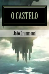 O Castelo - Dois Mundos em Conflito