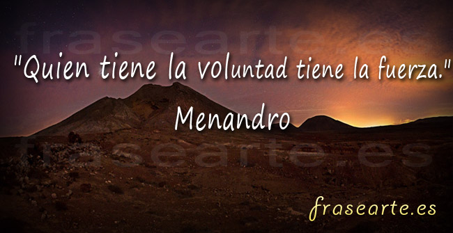 Y voluntad frases de fuerza
